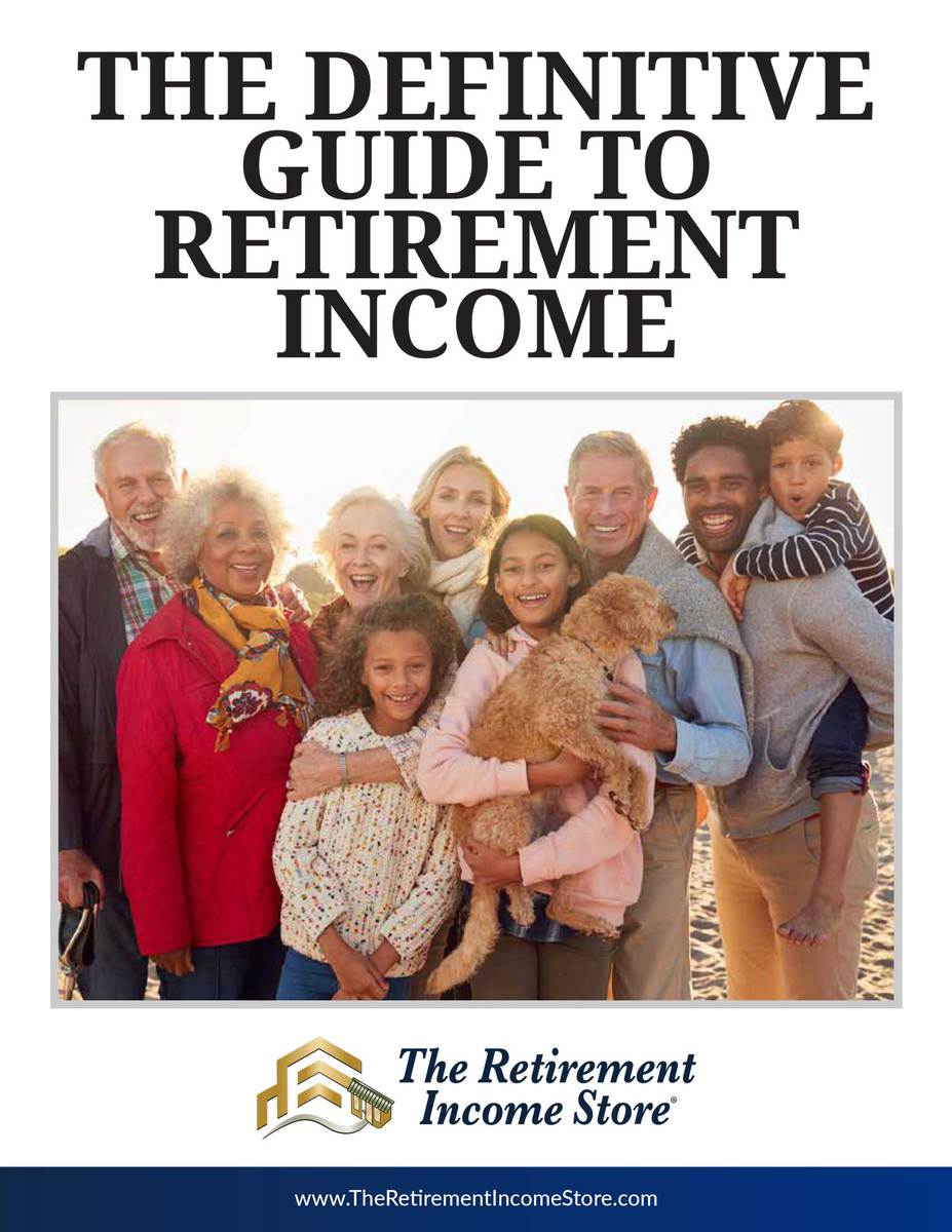 The Definitive Guide to Retirement Income